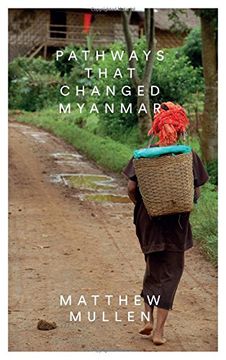 portada Pathways that Changed Myanmar