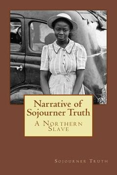 portada Narrative of Sojourner Truth: A Northern Slave (en Inglés)