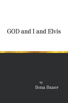 portada God and I and Elvis