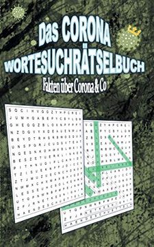 portada Das Corona Wortesuchrätselbuch: Fakten Über Corona & co (en Alemán)