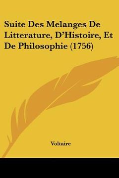 portada suite des melanges de litterature, d'histoire, et de philosophie (1756) (en Inglés)