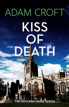 portada Kiss of Death: 4 (Rutland Crime Series) (en Inglés)