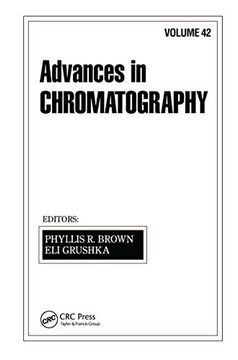 portada Advances in Chromatography: Volume 42 (en Inglés)