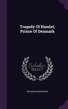 portada Tragedy Of Hamlet, Prince Of Denmark