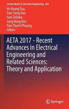 portada Aeta 2017 - Recent Advances in Electrical Engineering and Related Sciences: Theory and Application (en Inglés)