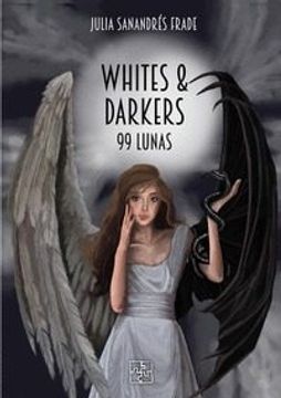 portada Whites & Darkers. 99 Lunas