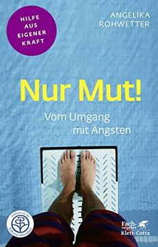 portada Nur Mut! Vom Umgang mit Ängsten (in German)