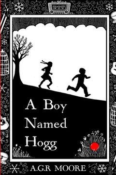 portada A Boy Named Hogg (en Inglés)