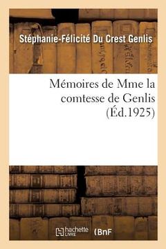portada Mémoires de Mme La Comtesse de Genlis (in French)
