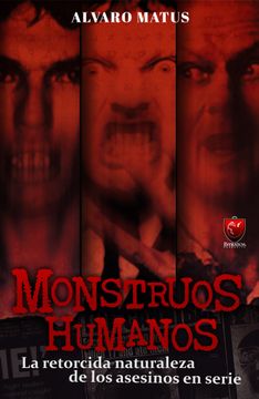 Monstruos Humanos
