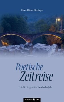portada Poetische Zeitreise: Gedichte geleiten durch das Jahr (German Edition)
