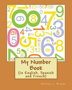 portada My Number Book: Teaches in English and Spanish (en Inglés)