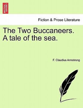 portada the two buccaneers. a tale of the sea. (en Inglés)