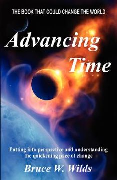 portada advancing time - "bringing into perspective and focus the quickening pace of change" (in English)