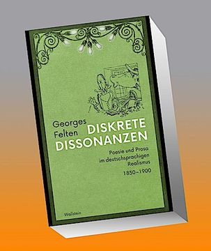 portada Diskrete Dissonanzen: Poesie und Prosa im Deutschsprachigen Realismus 1850 1900: Poesie und Prosa im Deutschsprachigen Realismus 1850-1900 (en Alemán)