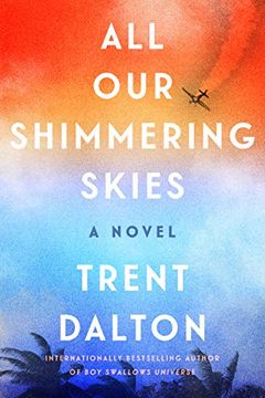 portada All our Shimmering Skies: A Novel (en Inglés)