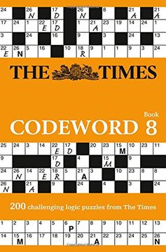 portada The Times Codeword 8: 200 Cracking Logic Puzzles (en Inglés)