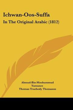 portada ichwan-oos-suffa: in the original arabic (1812) (en Inglés)
