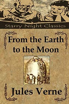 portada From the Earth to the Moon (en Inglés)