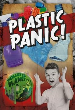 portada Plastic Panic! (Polluted Planet) (en Inglés)