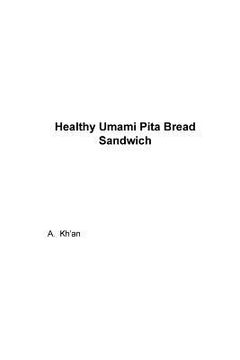 portada Healthy Umami Pita Bread Sandwich (en Inglés)