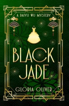portada Black Jade: A Daiyu wu Mystery (Daiyu wu Mysteries) 