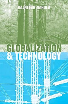 portada Globalization and Technology: Interdependence, Innovation Systems and Industrial Policy 