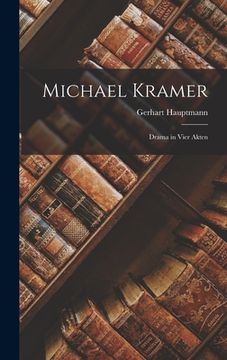 portada Michael Kramer: Drama in Vier Akten (en Inglés)