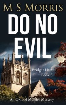 portada Do no Evil: An Oxford Murder Mystery: 3 (Bridget Hart) (in English)