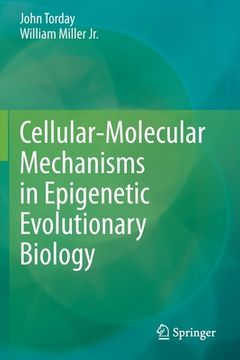 portada Cellular-Molecular Mechanisms in Epigenetic Evolutionary Biology (in English)