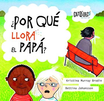 portada Por qué Llora el Papá? (in Spanish)