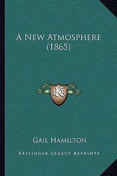 portada a new atmosphere (1865)