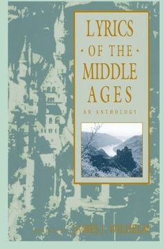 portada Lyrics of the Middle Ages: An Anthology (Garland Reference Library of the Humanities)