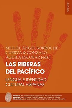 portada Las Riberas del Pacãfico: Lengua e Identidad Cultural Hispanas (Identities / Identitã s / Identidades) (Spanish Edition) (in Spanish)