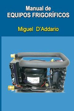 portada Manual de equipos frigoríficos (in Spanish)