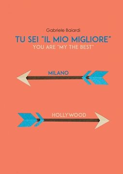 portada Tu sei "il mio Migliore" (You are "my the Best") (en Italiano)