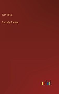 portada A Vuela Pluma (in Spanish)