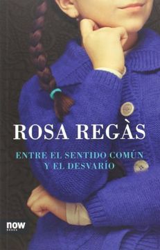 portada Entre el Sentido Común y el Desvarío (in Spanish)