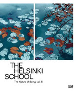portada The Helsinki School: The Nature of Being, Volume 6