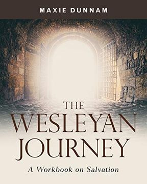 portada The Wesleyan Journey: A Workbook on Salvation 