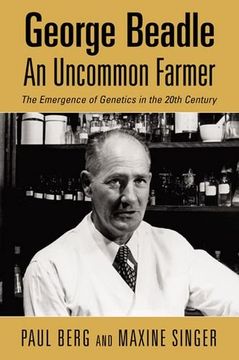 portada George Beadle, an Uncommon Farmer (in English)