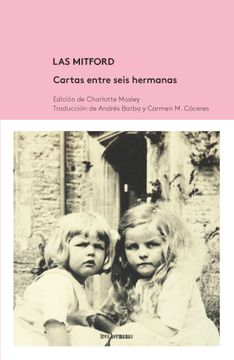 portada Las Mitford. Cartas Entre Seis Hermanas (in Spanish)