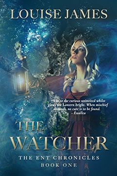 portada The Watcher: Book One (The Ent Chronicles)