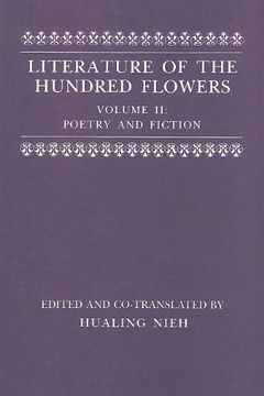 portada Literature of the Hundred Flowers, Volume ii: Poetry and Fiction (en Inglés)
