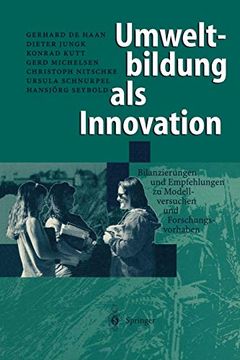 portada Umweltbildung als Innovation: Bilanzierungen und Empfehlungen zu Modellversuchen und Forschungsvorhaben (en Alemán)