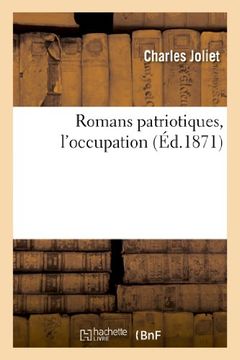 portada Romans Patriotiques, L'Occupation (Litterature) (French Edition)