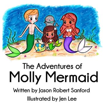 portada The Adventures of Molly Mermaid: (English and Spanish Combo) (in English)