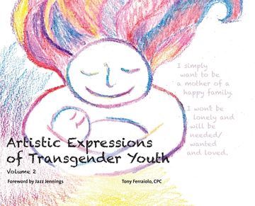 portada Artistic Expressions of Transgender Youth: Volume 2 (en Inglés)