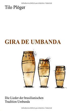 portada Gira de Umbanda — die Lieder der Brasilianischen Tradition Umbanda (en Alemán)