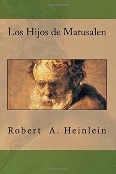 portada Los Hijos de Matusalen (in Spanish)